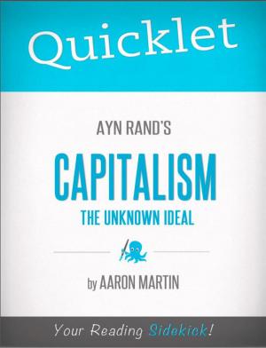 Cover of the book Quicklet on Ayn Rand's Capitalism: The Unknown Ideal by Linda F.