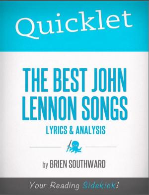 Book cover of Quicklet on The Best John Lennon Songs: Lyrics and Analysis