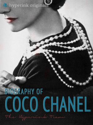 Cover of the book Coco Chanel: Biography of the World's Most Elegant Woman by Deena  Shanker