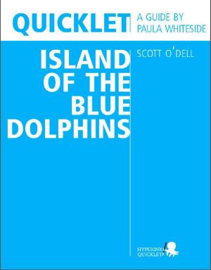Cover of the book Quicklet on Scott O'Dell's Island of the Blue Dolphins (CliffNotes-like Summary and Analysis) by The Hyperink Team