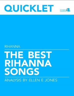 Book cover of Quicklet on The Best Rihanna Songs: Lyrics and Analysis