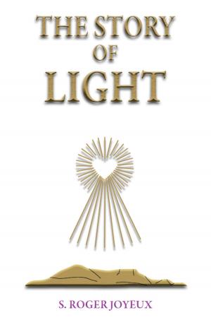 bigCover of the book The Story of Light by 