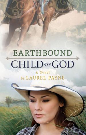 Cover of the book Earthbound Child of God by Donald Colbert