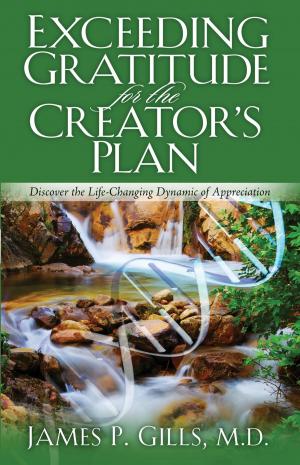 Book cover of Exceeding Gratitude For The Creator's Plan