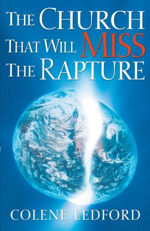 Cover of the book The Church That Will Miss The Rapture by John B. Bartholomew