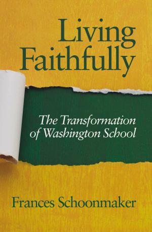Cover of the book Living Faithfully by Paul Georgiou
