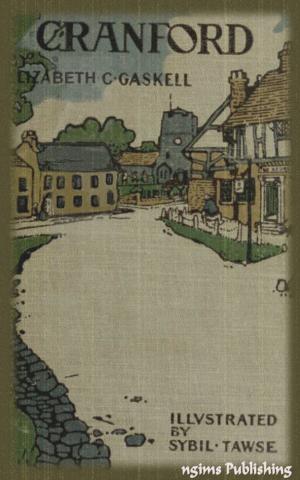 Cover of the book Cranford (Illustrated by Sybil Tawse + Audiobook Download Link + Active TOC) by Hans Christian Andersen