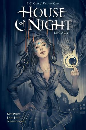 Cover of the book House of Night Legacy by Caitlin R. Kiernan