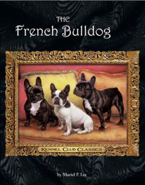 Cover of the book The French Bulldog by David Pearson