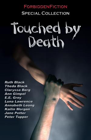 Cover of the book Touched by Death: Erotic Horror Anthology by Alicia Cameron