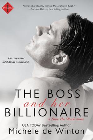 Cover of the book The Boss and Her Billionaire by Cindi Madsen