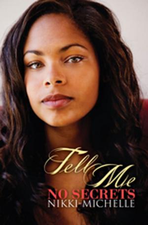 Book cover of Tell Me No Secrets