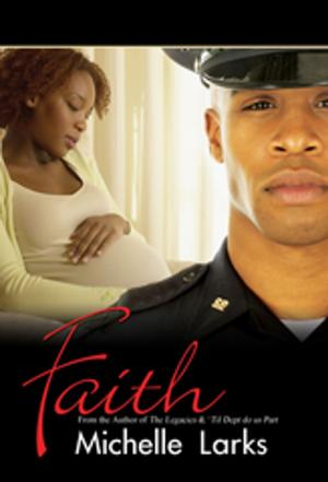 Cover of the book Faith by Monique Miller