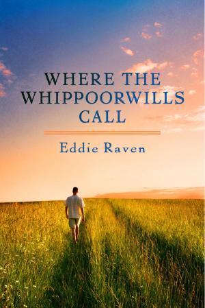 Cover of the book Where The Whippoorwills Call by Magda Jozsa