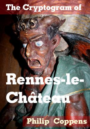 Cover of the book The Cryptogram of Rennes-le-Chateau by Francesco Mugnai