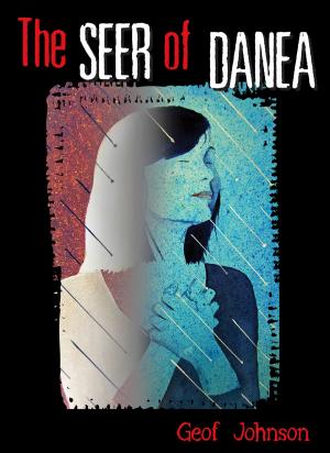 Cover of the book The Seer of Danea by Joey Gumb