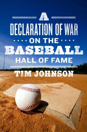 Book cover of A Declaration of WAR on the Baseball Hall of Fame