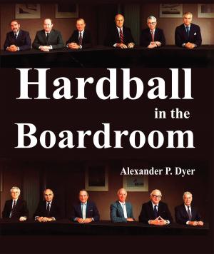 Cover of the book Hardball in the Boardroom by Mariano Sennewald