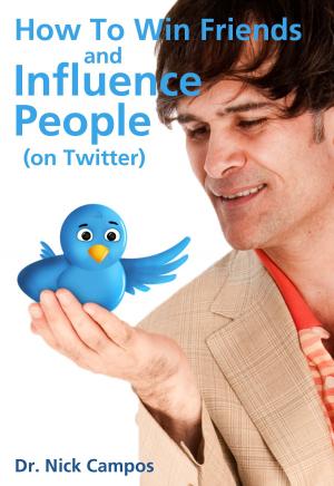 Cover of the book How to Win Friends and Influence People (on Twitter) by M.K. South