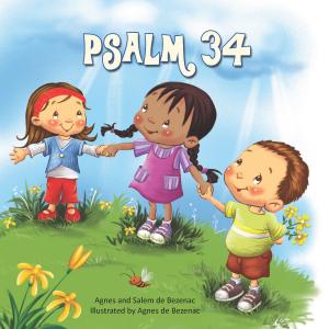 Cover of the book Psalm 34 by Agnes de Bezenac, Salem de Bezenac