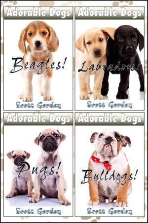 Cover of Adorable Dogs Collection Volume 1: Beagles, Bulldogs, Pugs and Labradors