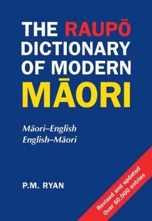 Cover of the book Raupo Dict Of Modern Maori 2e by Penguin Books Ltd