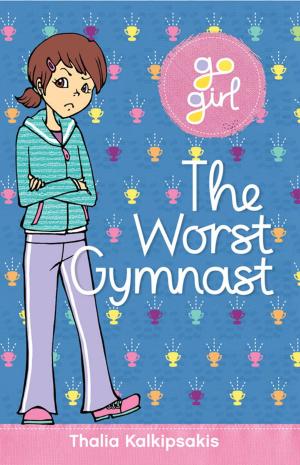 Cover of the book Go Girl: The Worst Gymnast by H. I. Larry