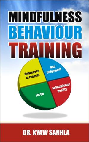 Cover of the book Mindfulness Behaviour Training by Jacqueline Prydie