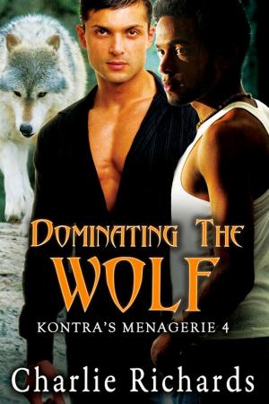 Cover of the book Dominating the Wolf by Viola Grace