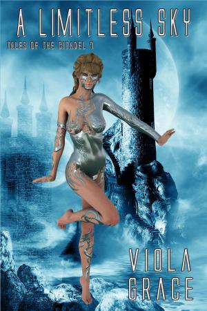 Cover of the book A Limitless Sky by Viola Grace