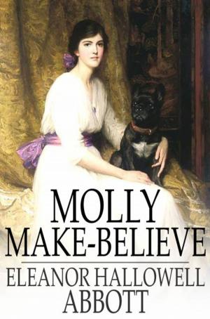 Cover of the book Molly Make-Believe by Ruby M. Ayres