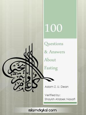 Cover of the book 100 Questions and Answer about Fasting by Farhan Akbar