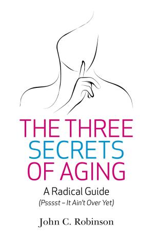 Book cover of The Three Secrets of Aging
