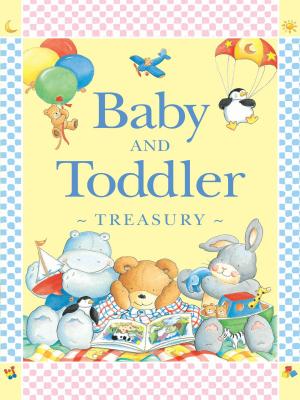 Cover of the book Baby and Toddler Treasury by Emi Kazuko, Yasuko Fukuoka