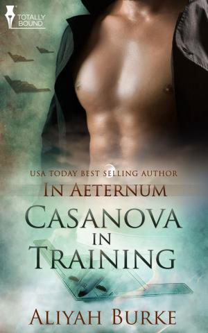 Cover of the book Casanova in Training by Sam Crescent