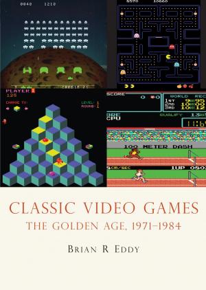 Cover of the book Classic Video Games by Lord Tim Bell, Charles Vallance, David Hopper