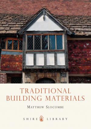 Cover of the book Traditional Building Materials by Martyn Bennett