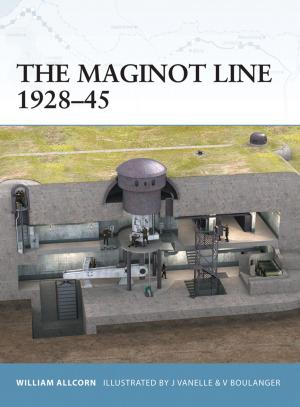 Cover of the book The Maginot Line 1928–45 by Chris McNab