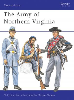 Cover of the book The Army of Northern Virginia by Martha Evans