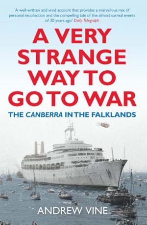 Cover of the book A Very Strange Way to Go to War by Lance Parkin