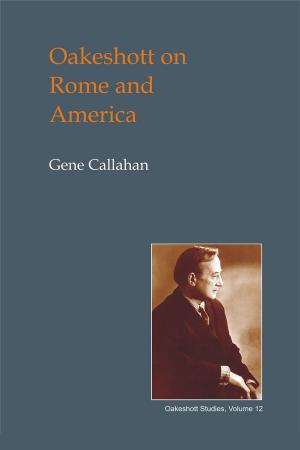Cover of the book Oakeshott on Rome and America by Jack Goldstein