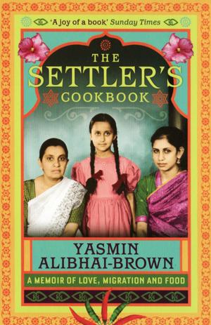 Cover of the book The Settler's Cookbook by William Boyd