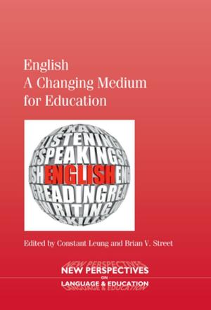 Cover of the book English - A Changing Medium for Education by Julia Festman, Gregory J. Poarch, Dr. Jean-Marc Dewaele