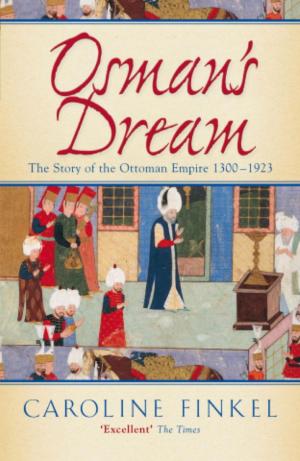 Cover of the book Osman's Dream by Fabienne Reynolds