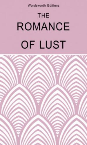 Book cover of The Romance of Lust