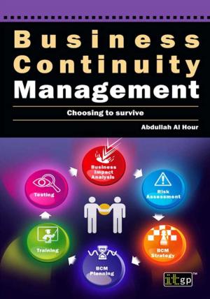 Cover of the book Business Continuity Management by Alan Calder, Steve Watkins
