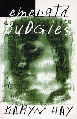 Cover of the book Emerald Budgies by John Burnside