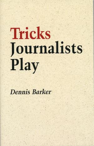 Book cover of Tricks Journalists Play