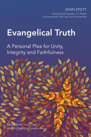 Cover of the book Evangelical Truth by Rupen Das, Brent Hamoud