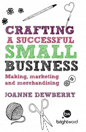 Cover of the book Crafting a Successful Small Business by Deborah Parry (editor)